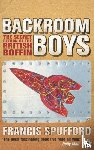 Spufford, Francis (author) - Backroom Boys