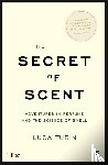 Turin, Luca - The Secret of Scent