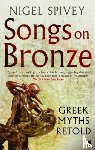 Spivey, Nigel - Songs on Bronze