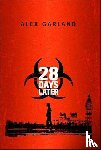 Garland, Alex - 28 Days Later