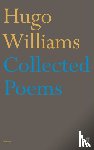 Williams, Hugo (poetry ed Spectator) - Collected Poems