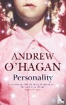 O'Hagan, Andrew - Personality