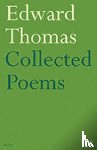 Thomas, Edward - Collected Poems of Edward Thomas
