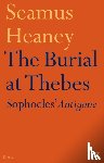 Heaney, Seamus - The Burial at Thebes