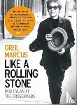 Marcus, Greil - Like a Rolling Stone
