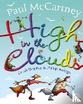 McCartney, Sir Paul, Ardagh, Philip - High in the Clouds