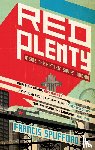 Spufford, Francis (author) - Red Plenty