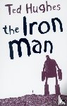 Hughes, Ted - The Iron Man