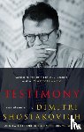 Shostakovich, Dmitri - Testimony
