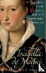 Murphy, Caroline P. - Isabella de'Medici