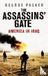 Packer, George - The Assassins' Gate
