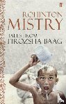 Mistry, Rohinton - Tales from Firozsha Baag