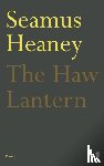 Heaney, Seamus - The Haw Lantern