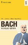 Kenyon, Sir Nicholas - The Faber Pocket Guide to Bach
