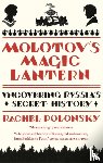 Polonsky, Rachel - Molotov's Magic Lantern