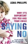 Phillips, Asha - Saying No