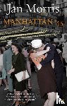 Morris, Jan - Manhattan '45