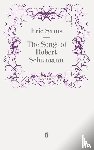 Sams, Eric - The Songs of Robert Schumann