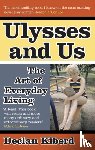 Kiberd, Declan - Ulysses and Us