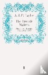Taylor, A.J.P. - The Trouble Makers