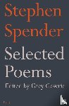 Spender, Sir Stephen - Selected Poems of Stephen Spender