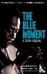 Williams, Richard - The Blue Moment