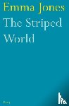 Jones, Emma - The Striped World