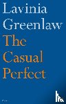 Greenlaw, Lavinia - The Casual Perfect