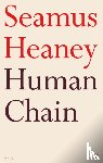 Heaney, Seamus - Human Chain
