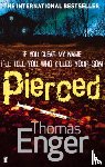 Enger, Thomas - Pierced