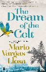 Vargas Llosa, Mario - The Dream of the Celt