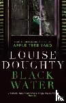 Doughty, Louise - Black Water