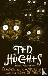 Hughes, Ted - Ffangs the Vampire Bat and the Kiss of Truth