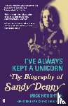 Houghton, Mick - I've Always Kept a Unicorn