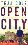 Cole, Teju - Open City