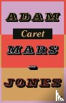 Mars-Jones, Adam - Caret