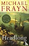 Frayn, Michael - Headlong