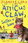 Gray, Jennifer (Author - Atticus Claw Settles a Score