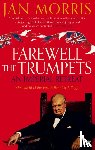 Morris, Jan - Farewell the Trumpets