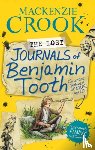 Crook, Mackenzie - The Lost Journals of Benjamin Tooth