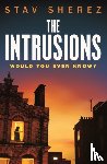 Sherez, Stav (Literary Editor) - The Intrusions