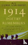 Duffy, Carol Ann - 1914: Poetry Remembers