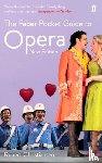 Christiansen, Rupert - The Faber Pocket Guide to Opera