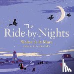 de la Mare, Walter - The Ride-by-Nights