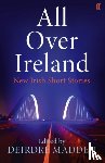 Madden, Deirdre - All Over Ireland