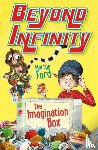 Ford, Martyn - The Imagination Box: Beyond Infinity