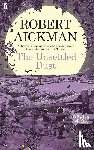 Aickman, Robert - The Unsettled Dust
