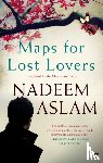 Aslam, Nadeem (Author) - Maps for Lost Lovers