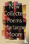 Moore, Marianne - New Collected Poems of Marianne Moore