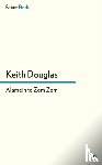 Douglas, Keith - Alamein to Zem Zem